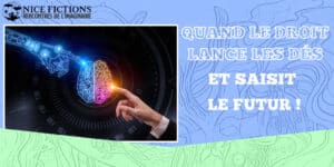 Quand le droit lance les dès