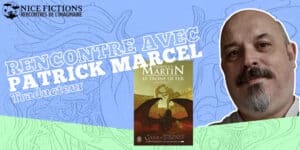 Rencontre avec Patrick Marcel