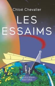 Couverture de "Les Essaims"